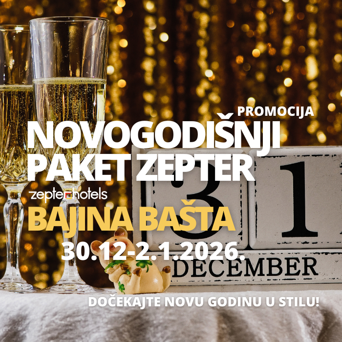 Novogodišnji paket Zepter - Doček Nove 2026. godine